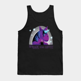 Gloomicorn - No Magic Before Coffee! Tank Top